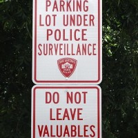 Parking Lot Under Police Surveillance. San Antonio Park Police. Do Not Leave Valuables In Vehicle