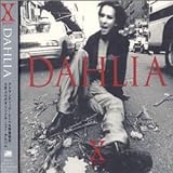 X Japan - Dahlia
