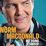 Me Doing Standup - Norm Macdonald