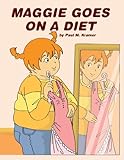 Maggie Goes On a Diet