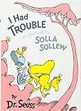 I Had Trouble in Getting to Solla Sollew