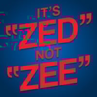 We say zed not zee