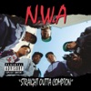 Straight Outta Compton - N.W.A.