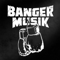 Banger Musik