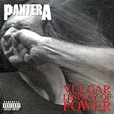 Vulgar Display of Power - Pantera