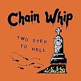 Two Steps to Hell - Chain Whip