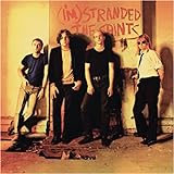 (I'm) Stranded - The Saints