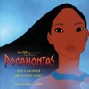 Colors of the Wind - Pocahontas