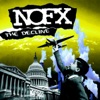 The Decline - NOFX