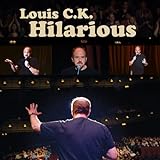 Hilarious (Louis CK)