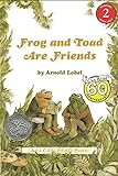 Frog and Toad Are Friends - Arnold Lobel