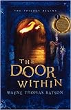 The Door Within - Wayne Thomas Batson
