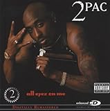 All Eyez On Me - Tupac