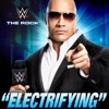 The Rock - Electrifying