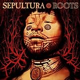 Roots - Sepultura